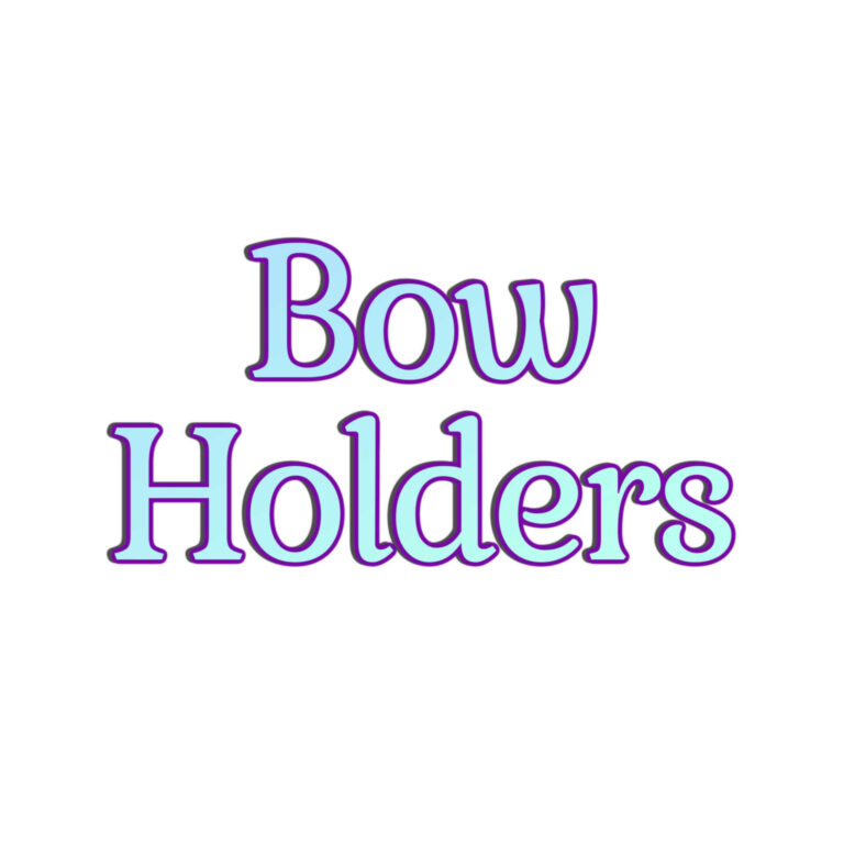 Bow Holders