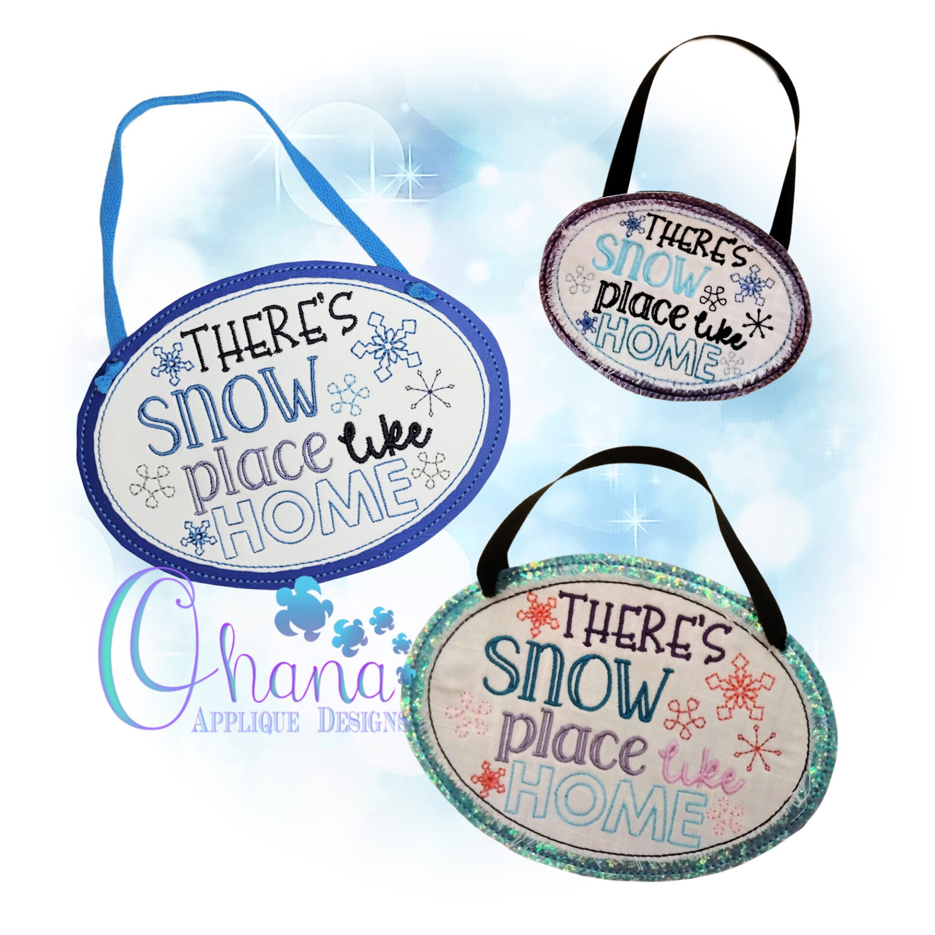 There is Snow Place Like Home Door Hanger